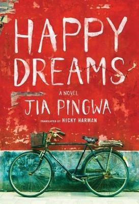 Happy Dreams - Jia Pingwa - cover