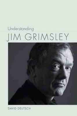 Understanding Jim Grimsley - David Deutsch - cover