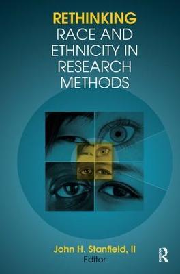 Rethinking Race and Ethnicity in Research Methods - cover