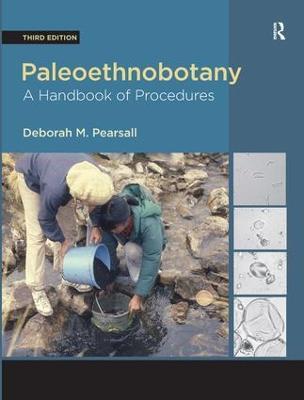 Paleoethnobotany: A Handbook of Procedures - Deborah M Pearsall - cover