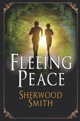 Fleeing Peace - Sherwood Smith - cover