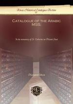 Catalogue of the Arabic MSS.: In the monastery of St. Catherine on Mount Sinai