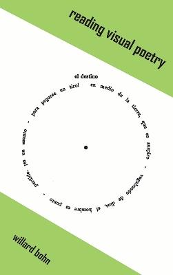 Reading Visual Poetry - Willard Bohn - cover