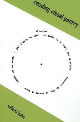 Reading Visual Poetry - Willard Bohn - cover