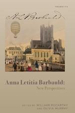 Anna Letitia Barbauld: New Perspectives