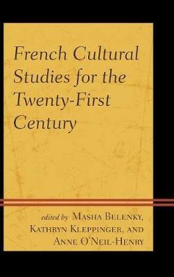 French Cultural Studies for the Twenty-First Century - cover