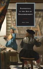 Inspiration in the Age of Enlightenment