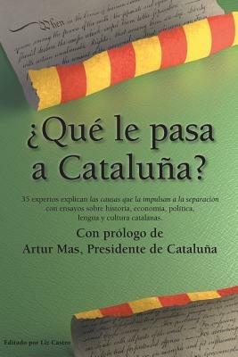 Que Le Pasa a Cataluna? - cover