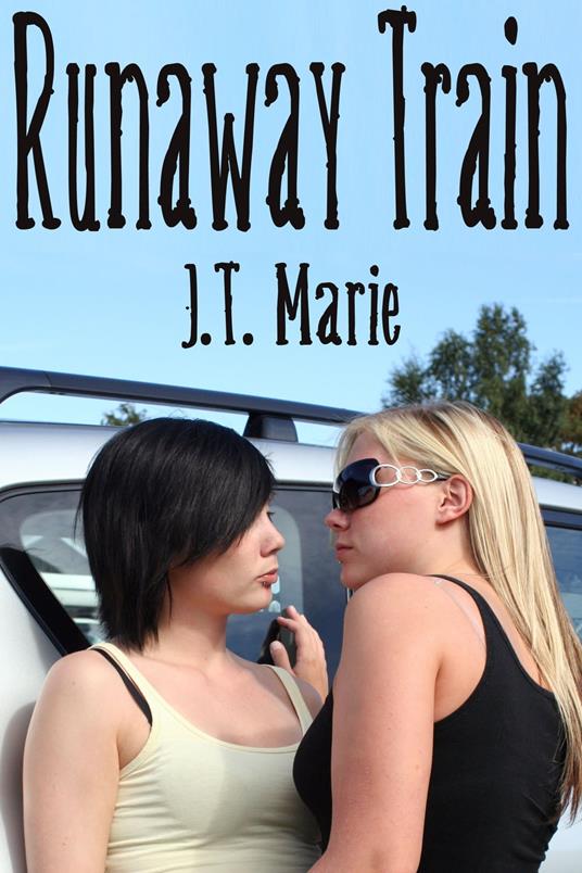 Runaway Train - J. T. Marie - ebook
