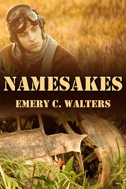 Namesakes - Emery C. Walters - ebook