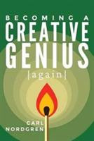 Becoming A Creative Genius {again} - Carl Nordgren - cover