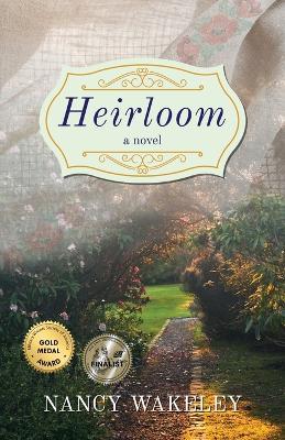 Heirloom - Nancy Wakeley - cover