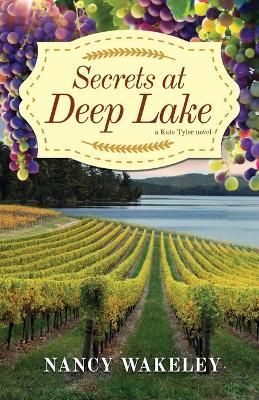 Secrets at Deep Lake - Nancy Wakeley - cover