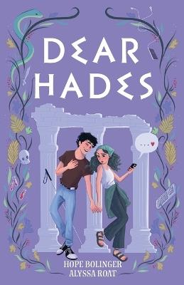 Dear Hades - Hope Bolinger,Alyssa Roat - cover