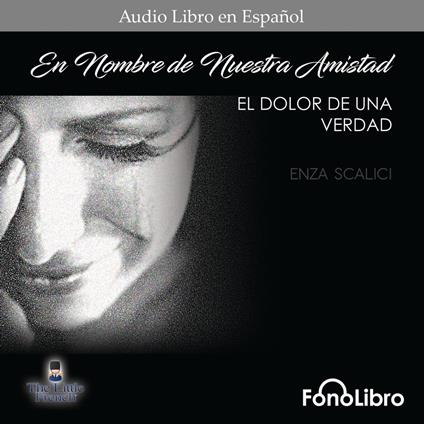 El Dolor de una Verdad