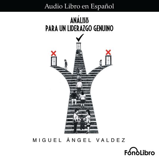 Análisis para un Liderazgo Genuino