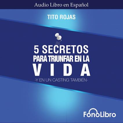 5 Secretos para Triunfar en la Vida