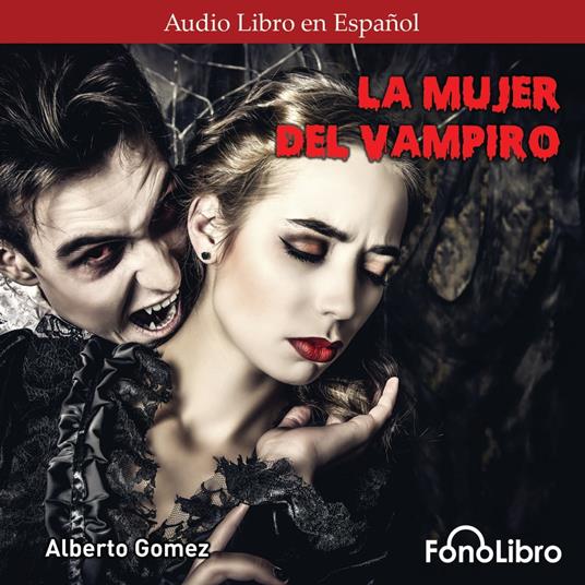La Mujer del Vampiro