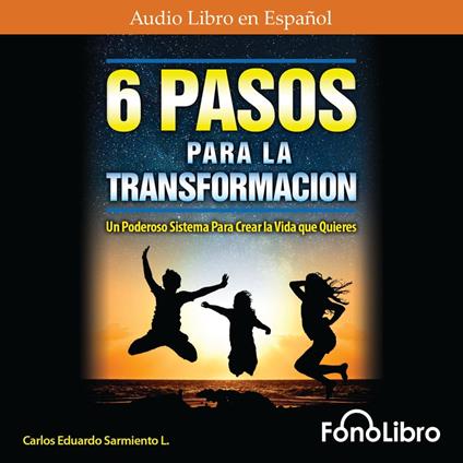 6 Pasos Para La Transformación