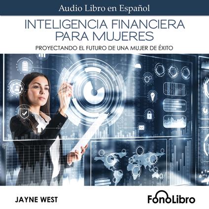 Inteligencia Financiera para Mujeres