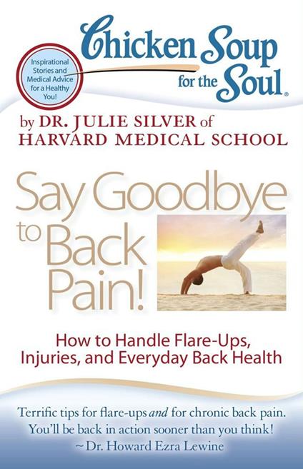 Chicken Soup for the Soul: Say Goodbye to Back Pain!