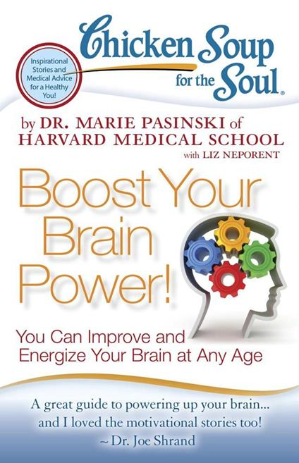 Chicken Soup for the Soul: Boost Your Brain Power!
