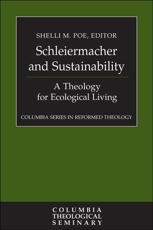 Schleiermacher and Sustainability