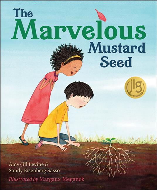 The Marvelous Mustard Seed - Sandy Eisenberg Sasso,Amy-Jill Levine,Margaux Meganck - ebook