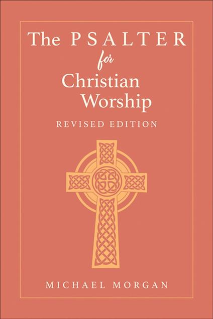 The Psalter for Christian Worship, Revised Edition