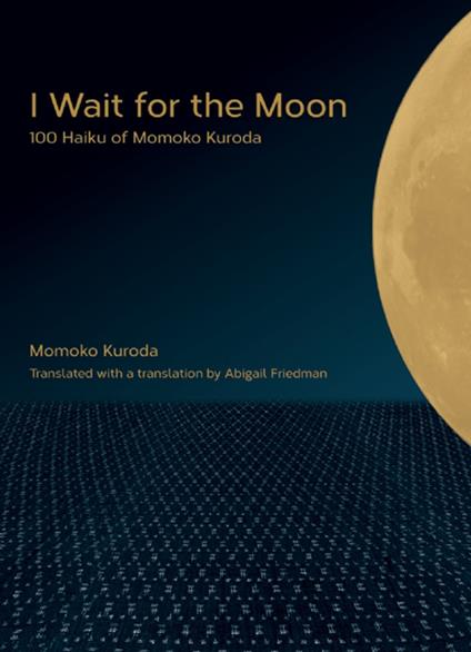 I Wait for the Moon