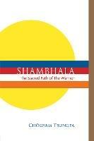 Shambhala: The Sacred Path of the Warrior - Chogyam Trungpa - cover