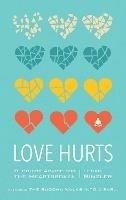 Love Hurts: Buddhist Advice for the Heartbroken