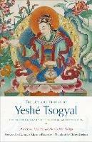 The Life and Visions of Yeshe Tsogyal: The Autobiography of the Great Wisdom Queen - Terton Drime Kunga,Yeshe Tsogyal - cover