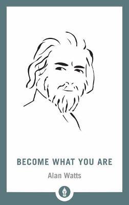 Become What You Are - Alan Watts - cover