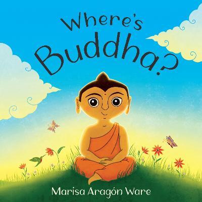 Where's Buddha? - Marisa Aragon Ware - cover