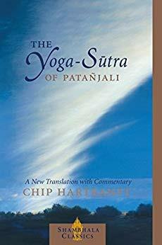 The Yoga-Sutra of Patanjali: A New Translation with Commentary - Chip Hartranft - cover