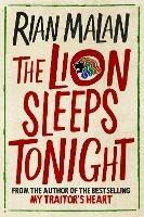 The Lion Sleeps Tonight - Rian Malan - cover