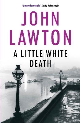 A Little White Death - John Lawton - cover