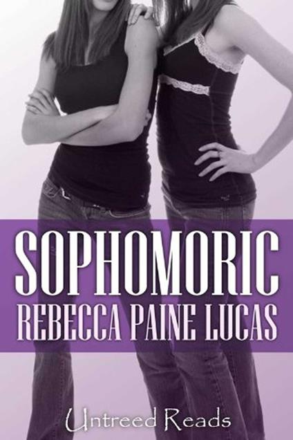 Sophomoric - Rebecca Lucas - ebook