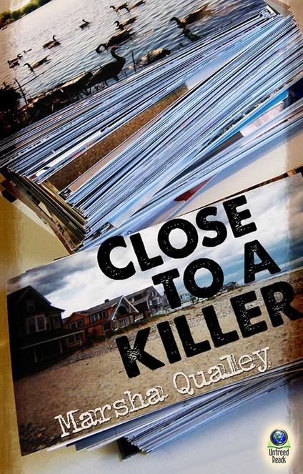 Close to a Killer - Marsha Qualey - ebook