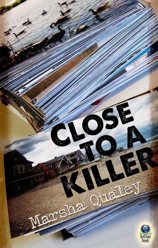 Close to a Killer - Marsha Qualey - ebook