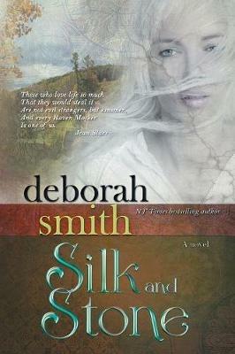 Silk and Stone - Deborah Smith - cover