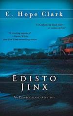 Edisto Jinx