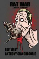 Rat War: A Horror Anthology