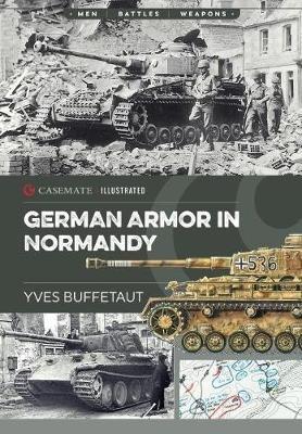 German Armor in Normandy - Yves Buffetaut - cover