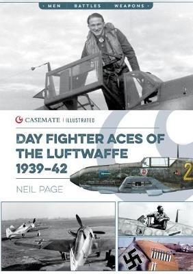 Day Fighter Aces of the Luftwaffe 1939-42 - Neil Page - cover