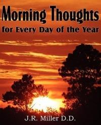 Morning Thoughts for Every Day of the Year - J R Miller - cover