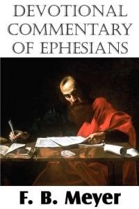 Devotional Commentary of Ephesians - F B Meyer - cover