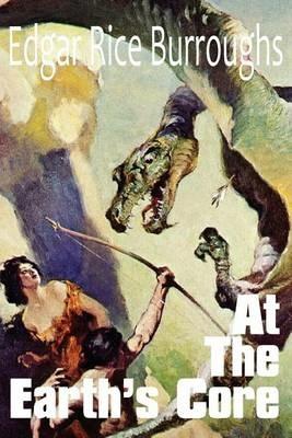 At the Earth's Core - Edgar Rice Burroughs - cover