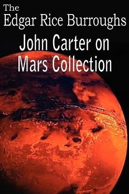 John Carter on Mars Collection - Edgar Rice Burroughs - cover